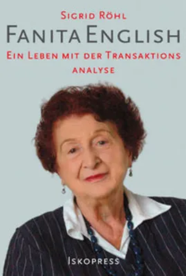Image de Fanita English - über ihr Leben und die Transaktionsanalyse