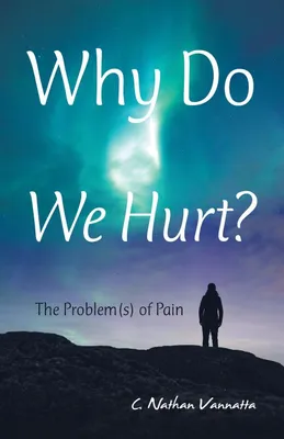 Produktbild von Why Do We Hurt?