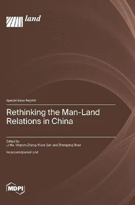 Produktbild von Rethinking the Man-Land Relations in China