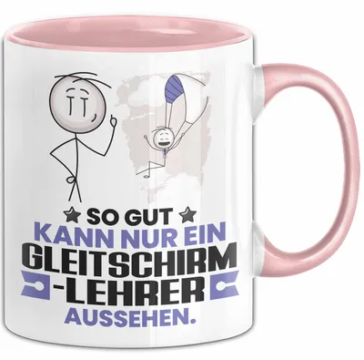 Produktbild von Gleitschirmlehrer Geschenk Tasse So Gut Kann Nur Ein Gleitschirmlehrer Aussehen Geschenkidee Kaffee-Becher (Rosa)