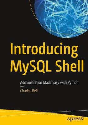 Obrázok produktu pre Predstavujeme MySQL Shell
