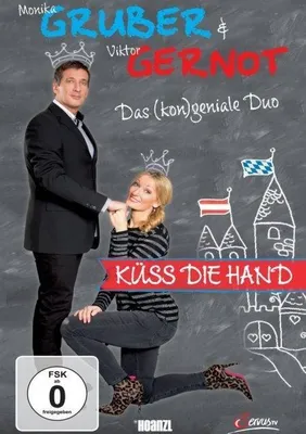 Produktbild von Küss die Hand - Monika Gruber & Viktor Gernot - Das (kon)geniale Duo
