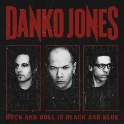 Image de Danko Jones - Rock And Roll Is Black And Blue (Réédition) (LP)