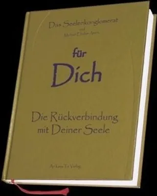 Produktbild von für Dich - Die Rückverbindung mit Deiner Seele