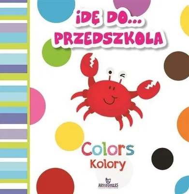 Image de Książeczka dla dzieci Idę do przedszkola kolory