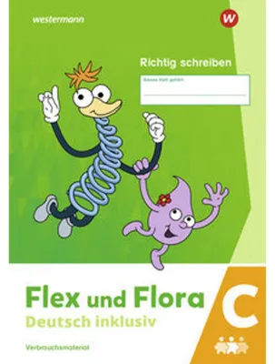 Image de Flex und Flora - Deutsch inklusiv. Heft Richtig schreiben inklusiv C
