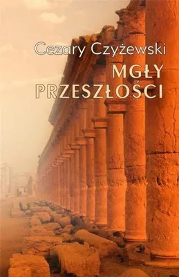 Produktbild von Mgły przeszłości - Cezary Czyżewski
