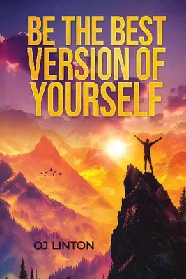 Produktbild von Be The Best Version of Yourself