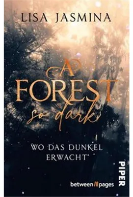 Produktbild von A Forest so dark - Wo das Dunkel erwacht