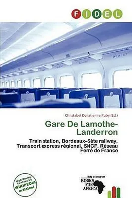 Produktbild von Gare De Lamothe-Landerron