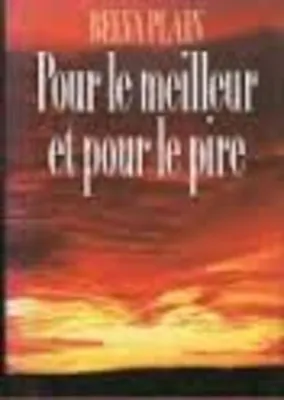 Image de Pour le meilleur et pour le pire