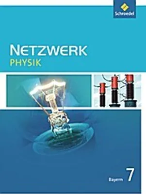 Produktbild von Netzwerk Physik 7 SB Bayern (Ausg. 2005)