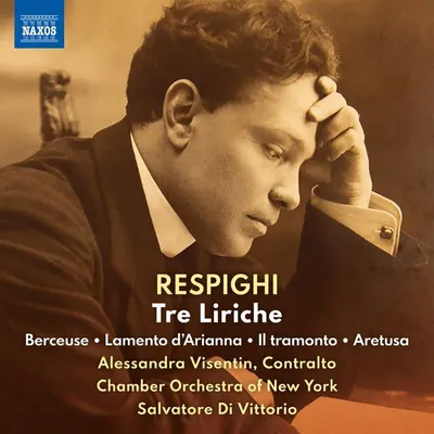 Obrázok produktu pre Ottorino Respighi (1879-1936): 3 Liriche - - (CD / #)