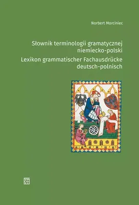 Immagine prodotto di Lessico della terminologia grammaticale tedesco-polacca / Lexicon grammatisher Fachausdrucke deutch-polnish