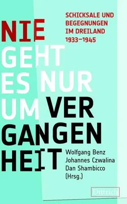 Obrázek produktu pro Nie geht es nur um Vergangenheit