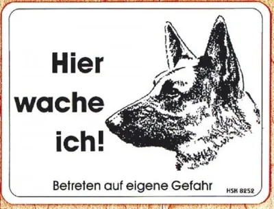 Produktbild von Warnschild - Hier wache ich - Betreten auf eigene Gefahr - Gr. ca. 20cm x 15cm - 308252 - Wachhund