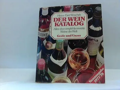 Produktbild von Der Wein- Katalog. Neuausgabe 1977/78 [Perfect Paperback]