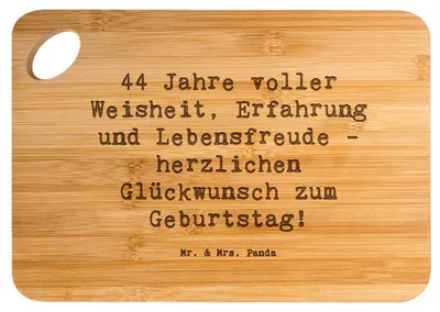 Produktbild von Mr. & Mrs. Panda Schneidebrett Spruch 44. Geburtstag - Transparent - Geschenk, Brett, Geschenke, Frühstücksbrettchen, Feier, Geburtstagsgeschenk, Handgefertigt, Alter