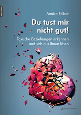 Immagine prodotto di Buch für Selbstliebe & Selbstvertrauen: Toxische Beziehungen erkennen und auflösen