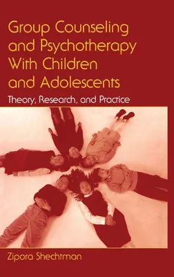 Produktbild von Group Counseling and Psychotherapy With Children and Adolescents