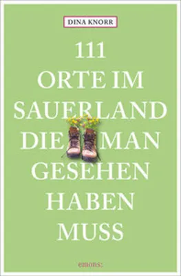 Immagine prodotto di 111 Orte im Sauerland, die man gesehen haben muss