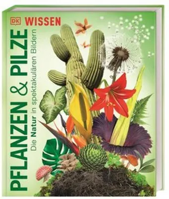 Produktbild von DK Wissen. Pflanzen und Pilze