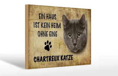 Produktbild von Holzschild Spruch 30x20cm Chartreux Katze ohne kein Heim