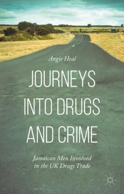 Zdjęcie produktu dla Journeys into Drugs and Crime