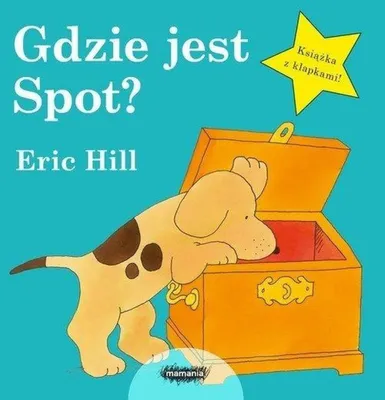 Zdjęcie produktu dla ISBN Gdzie jest Spot?, Polski, Twarda okładka, 22 stron(y)