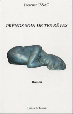 Image de Prends soin de tes rêves