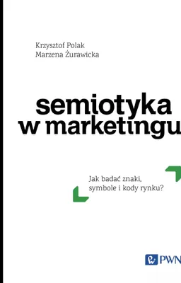Zdjęcie produktu dla Semiotyka w marketingu