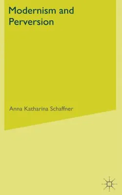 Produktbild von Modernism and Perversion