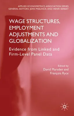 Zdjęcie produktu dla Wage Structures, Employment Adjustments and Globalization