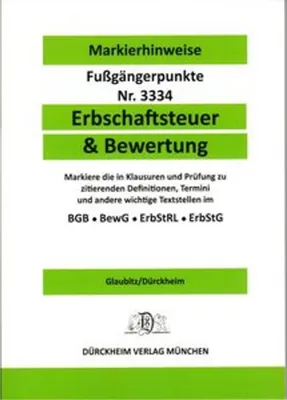 Obrázok produktu pre ERBSCHAFTSTEUER & BEWERTUNG Dürckheim-Markierhinweise/Fußgängerpunkte Nr. 3334