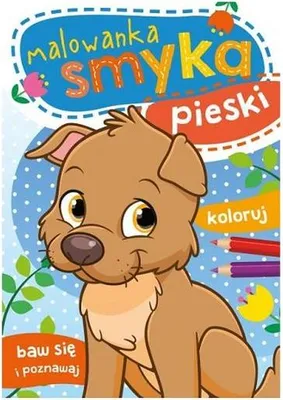 Produktbild von Pieski. Malowanka smyka - Opracowanie zbiorowe (Malbücher auf Polnisch)