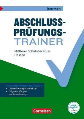 Obrázok produktu pre Abschlussprüfungstrainer Deutsch 10. Schuljahr - Hessen - Mittlerer Schulabschluss