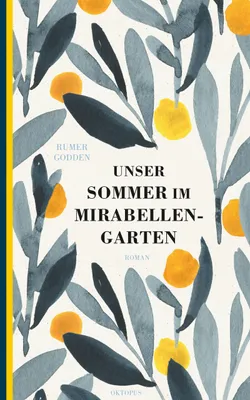 Produktbild von Unser Sommer im Mirabellengarten