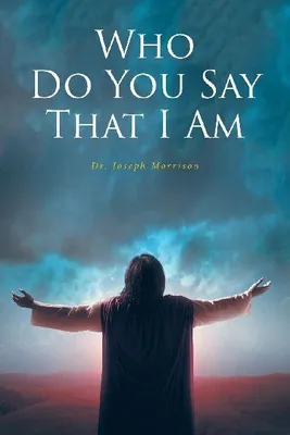 Produktbild von Who Do You Say That I Am