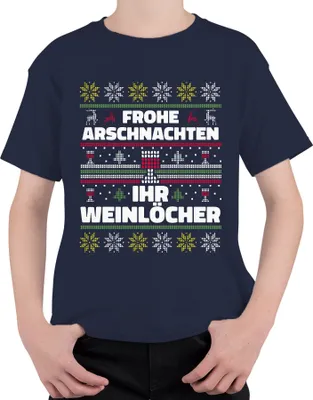 Produktbild von Frohe Arschnachten Ihr Weinlöcher Sarkasmus - Ugly Christmas Sweater Weihnachten Uni Kinder T-Shirt, Navy, 152