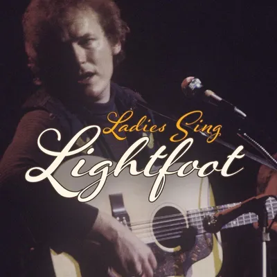 Obrázek produktu pro Various Artists: Ladies Sing Lightfoot