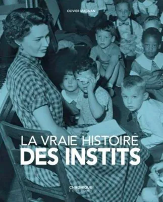 Image de La vraie histoire des instits