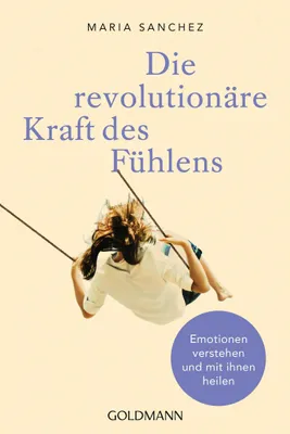Obrázok produktu pre Die revolutionäre Kraft des Fühlens