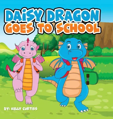 Produktbild von Daisy Dragon Goes To School