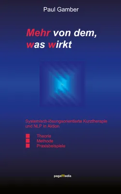 Produktbild von Mehr von dem, was wirkt