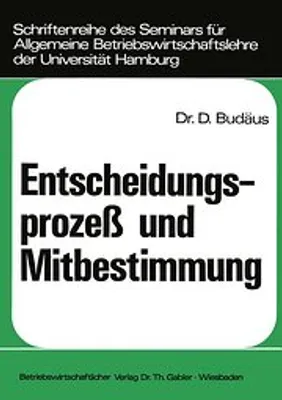 Obrázek produktu pro Entscheidungsprozeß und Mitbestimmung