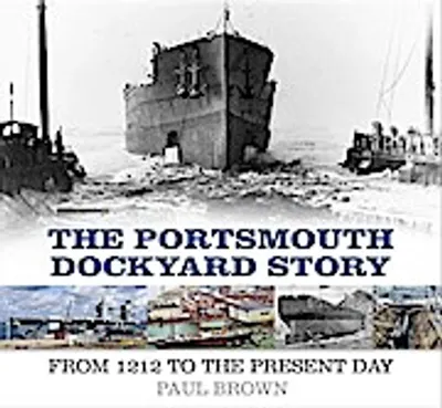 Image de The Portsmouth Dockyard Story