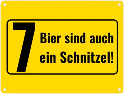 Produktbild von Metallschild in 15x20 cm mit Alkohol-Spruch 7 Bier sind auch ein Schnitzel