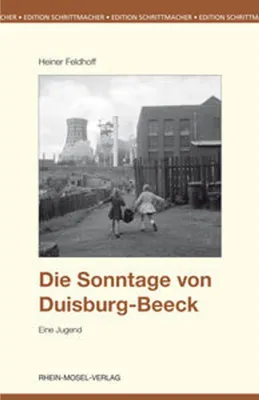 Produktbild von Die Sonntage von Duisburg-Beeck