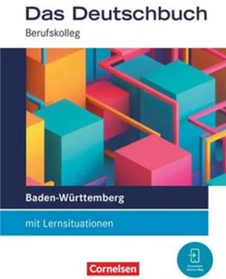 Image de Das Deutschbuch 11./12. Schuljahr - Berufskolleg - Baden-Württemberg - Ausgabe 2026 - Schulbuch mit Audios und Videos