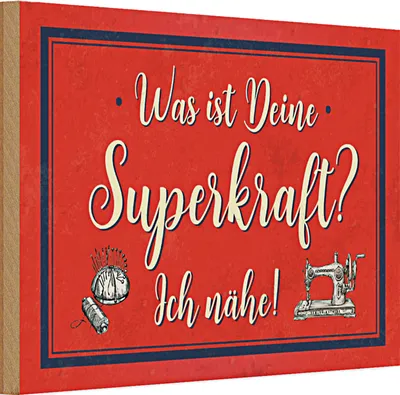 Produktbild von Holzschild Spruch 30x20cm was deine Superkraft ich nähe